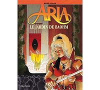Aria, tome 26 : Le Jardin de Baohm