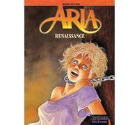 Aria - Tome 30 - Renaissance - Michel Weyland - Dupuis - cartonné - Bande dessinée