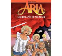 Aria - Tome 33 - Les rescapés du souvenir - Michel Weyland - Dupuis - cartonné - Bande dessinée