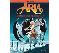 Aria, tome 8 : le Méridien de Posidonia
