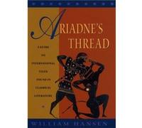 Ariadnes Thread by William Hansen William F. Hansen (Auteur)