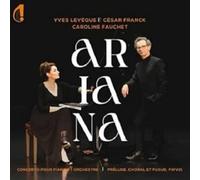 Ariana Concerto pour Piano/Prelude Choral et Fugue