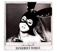 Ariana Grande - Ariana Grande: Dangerous Woman [CD]