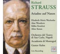 Ariane Auf Naxos by Strauss, R., Kuhn, Orch Teatro San Carlo Napoli (2004-07-20)