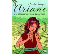 Ariane, la rebellion d'une princesse