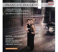 Ariane Matiakh - Françaix Poulenc : Concerto pour Deux Pianos & Orchestre en ré Mineur, 61-Les Animaux modèles FP 111 (Suite orch.) [Import]