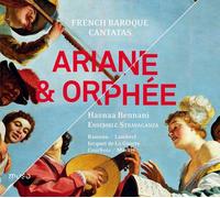 Ariane & Orphée : Cantates Baroques Françaises