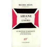 Ariane ou l'oubli – Théâtre Mouffetard, 19 janvier 1993 – Gallimard