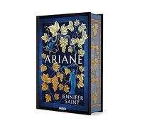 Ariane (relié collector) Jennifer Saint (Auteur), Benoît Domis (Traduction)