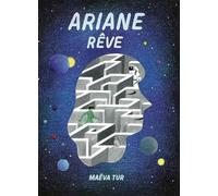 Ariane rêve - Maeva Tur - Meme Pas Mal - broché - Bande dessinée