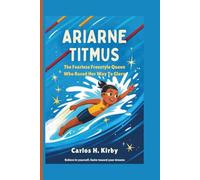Ariarne Titmus: The Fearless Freestyle Queen Who Raced Her Way to Glory