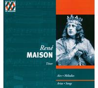 Arias and Songs (CD) Rene Maison