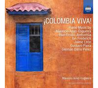Arias-Esguerra - Colombia Viva ! Oeuvres pour Piano de Colombie
