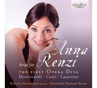 ARIAS FOR ANNA RENZI THE FIRST OPERA DIVA CD NEUF