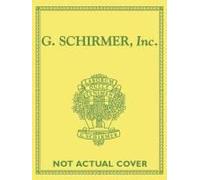 Arias for Mezzo-soprano: G. Schirmer Opera Anthology