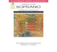 Arias for Soprano Complete: With Diction Coach and Accompaniment CDs