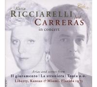 Arias & Scenes by Ricciarelli & Carreras