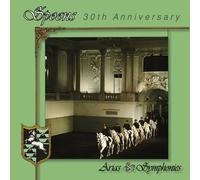 Arias & Symphonies 30th Anniversary