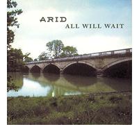 Arid - All Will Wait