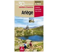 Ariège - Les 30 Plus Beaux Sentiers De Montagne À Pied