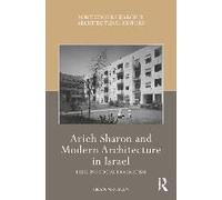 Arieh Sharon And Modern Architecture In Israel