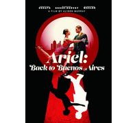 Ariel: Back To Buenos Aires