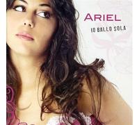 Ariel - IO Ballo Sola [Import]