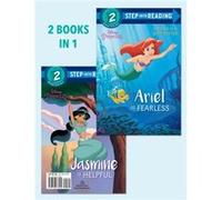 Ariel Is FearlessJasmine Is Helpful Disney Princess by Liz Marsham & Suzanne Francis & Illustrated by The Disney Storybook Art Team & Illustrated by Jeffr Liz Marsham Suzanne Francis Illustrated by Th