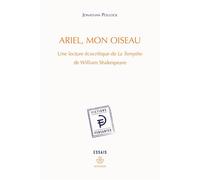 Ariel, mon oiseau Une lecture écocritique de La Tempête de William Shakespeare - Jonathan Pollock - Hermann - broché - Essai