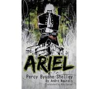 Ariel Percy Bysshe Shelley: New Translation