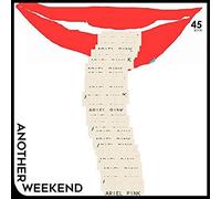 Ariel Pink - Another Weekend - Vinyl Record 7 - G3z