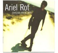 Ariel Rot - Cenizas en el Aire