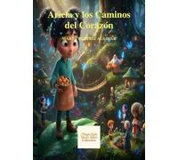 Ariela y los Caminos del Corazón: Magic Kids Short Tales Collection