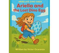 Ariella and the Lost Dino Egg