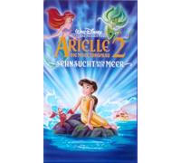 Arielle die Meerjungfrau 2 - Sehnsucht nach dem Meer [VHS]
