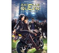 Arielle Queen - Tome 4 La nuit des reines