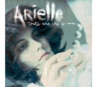 Arielle - Toute une vie a une