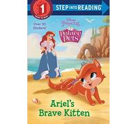 Ariel's Brave Kitten (Disney Princess: Palace Pets)
