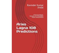 Aries Lagna 108 Predictions: A Practical Ready-Reckoner for Vimshottari Dasha Interpretation