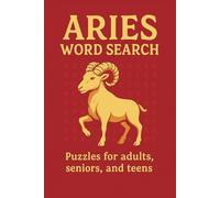 Aries Word Search Puzzle Book: Word Searches with Easy to Read Print about Aries, Zodiac, Constellations and More | 6x9 inches, 110 pages | 50+ Puzzle ... Gift for Vacations, Holidays and Free Times