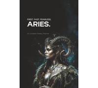 Aries Zodiac Weekly Planner: Undated 52-Week Organizer with Habit Tracker, Mood Tracker, Financial Tracker, Affirmations and Inspirational Quotes | 6x9 Astrology Zodiac Gift