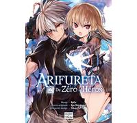 Arifureta - De zéro à héros T02