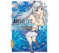 Arifureta From Commonplace to Worlds Strongest Light Novel Vol. 8 by Ryo Shirakome Ryo Shirakome (Auteur)