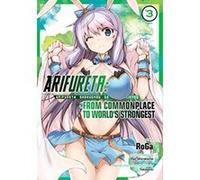 Arifureta: From Commonplace to World's Strongest (Manga) Vol. 3 - [Version Originale] Inconnu (Auteur)