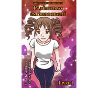 Arina au pays des merveilles. La bête et pas une seule beauté. Livre 1