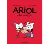 Ariol, Tome 06 Emmanuel Guibert (Auteur), Marc Boutavant (Illustration), Rémi Chaurand (Auteur)