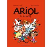 Ariol, Tome 12 Emmanuel Guibert (Auteur), Rémi Chaurand (Auteur), Marc Boutavant (Illustration)
