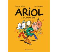 Ariol, Tome 13 Le canard calé - Emmanuel Guibert - Bd Kids - cartonné - Bande dessinée jeunesse
