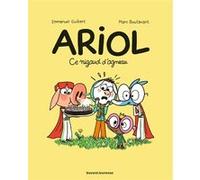 Ariol, Tome 14 Emmanuel Guibert (Auteur), Rémi Chaurand (Auteur), Marc Boutavant (Illustration)