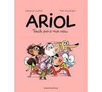 Ariol, Tome 15: Touche pas à mon veau
